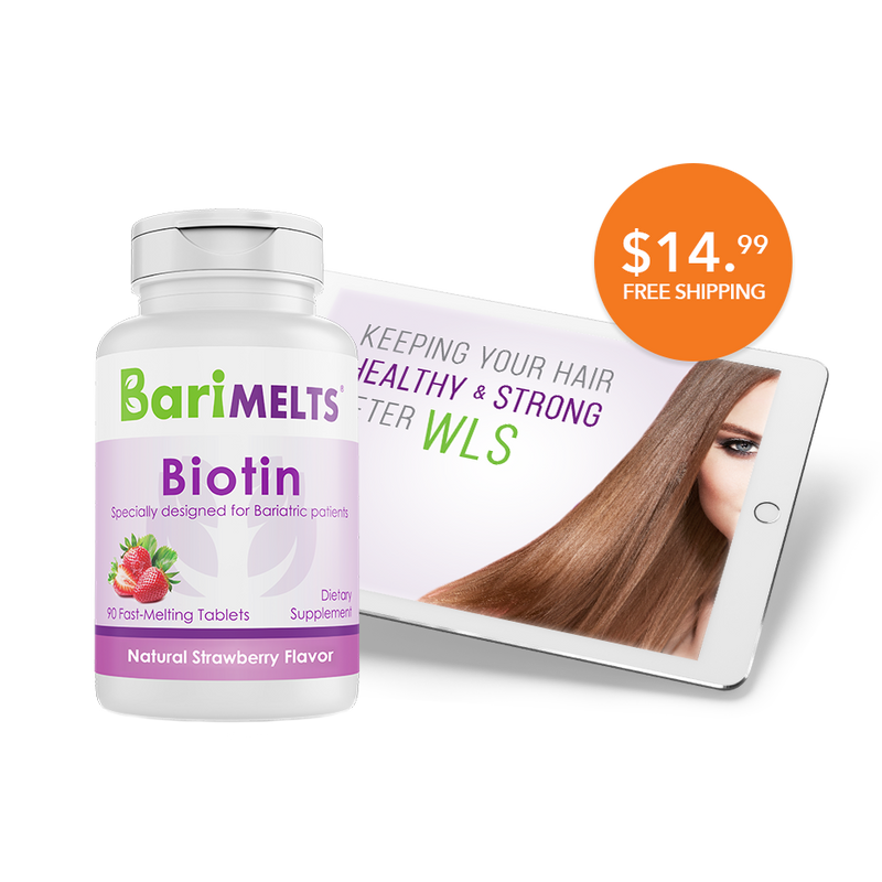 BariMelts Biotin plus Keeping Your Hair Healthy and Strong After WLS eBook